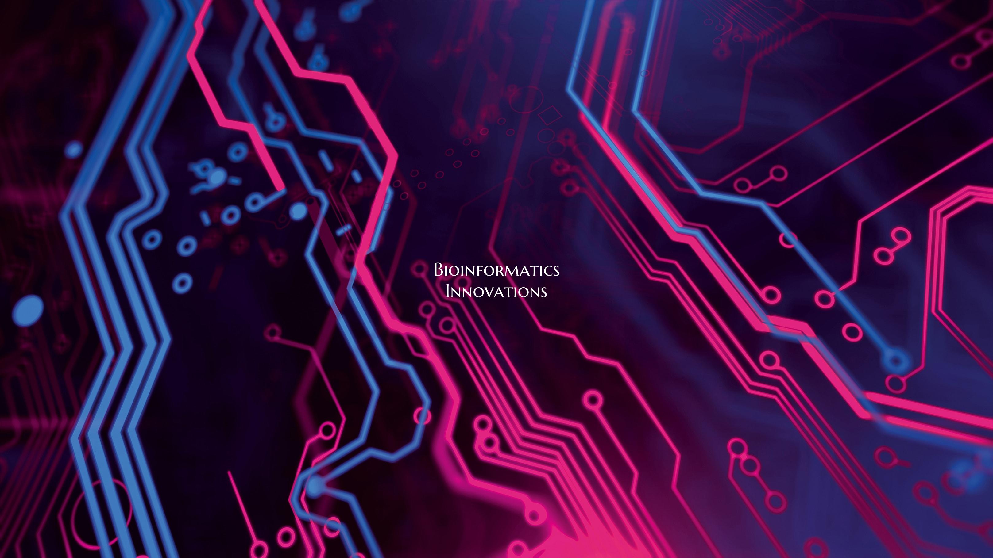 Bioinformatics Innovations