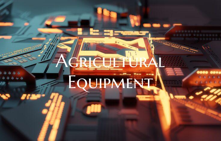 Agricultural Equipment