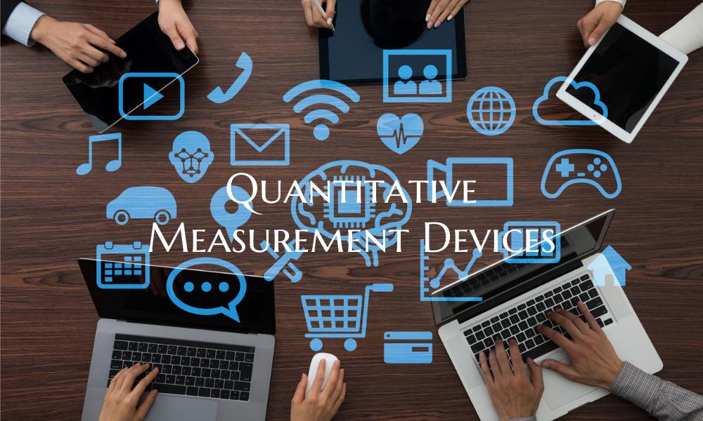 Quantitative Measurement Devices