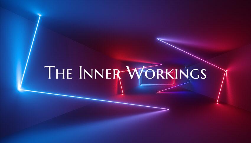The Inner Workings